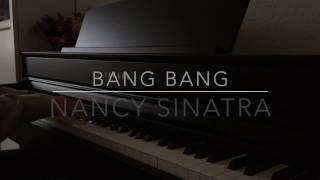 Bang Bang  Nancy Sinatra  Piano Cover  BODO  10000 VIEWS O [upl. by Harod]