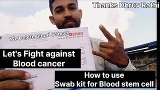 How to Use and reverse DKMS swab kit bloodcancerawareness cancer patient [upl. by Aracal]