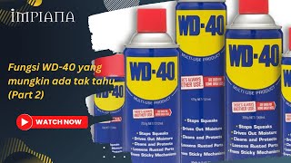 Fungsi WD40 yang mungkin anda tidak tahu PART 2 [upl. by Nellad998]