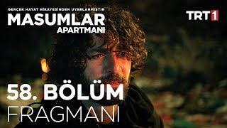 Masumlar Apartmanı 58 Bölüm Fragmanı [upl. by Ras]