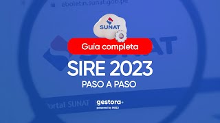 SIRE SUNAT 2023 Aprende a dominarlo [upl. by Crary]