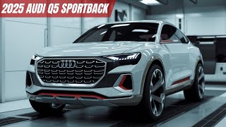 Revealing the Biggest Secrets Behind the 2025 Audi Q5 Sportback Design [upl. by Nevin411]