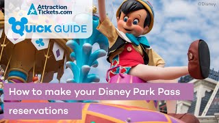 How to make Disney Park Pass Reservations  AttractionTicketscom [upl. by Ophelia363]