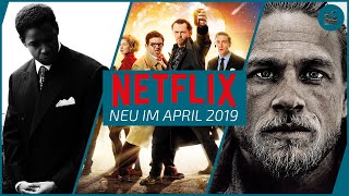 Neu auf Netflix im April 2019  Die besten Filme und Serien [upl. by Peyter]