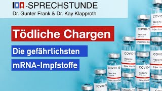 „Tödliche Chargenquot IDASPRECHSTUNDE mit Dr Gunter Frank und Dr Kay Klapproth [upl. by Undine802]