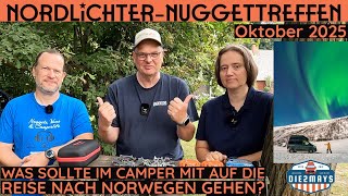 NordlichterNuggettreffen Oktober 2025  Was sollte im Camper mit auf die Reise nach Norwegen gehen [upl. by Aniratac38]