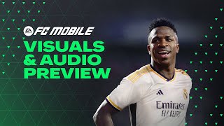 EA SPORTS FC™ MOBILE  Visuals amp Audio Preview [upl. by Rolyks]