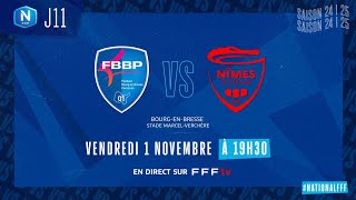 J11 I FBBP01 vs Nîmes Olympique en replay 21 I National FFF 20242025 [upl. by Horowitz122]