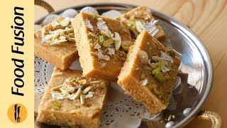 Besan ki Barfi Recipe by Food Fusion [upl. by Laefar405]