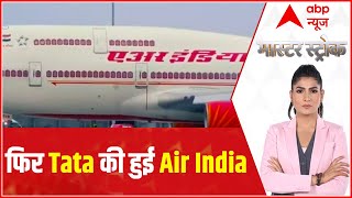 Air Indias home coming after 68 years  Master Stroke [upl. by Vial244]