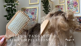 ASMR Hair  Knotty amp Tangled Brushing Compilation Part 2  Crunchy Sounds No Talking Wig 🤎 [upl. by Aissatsan]