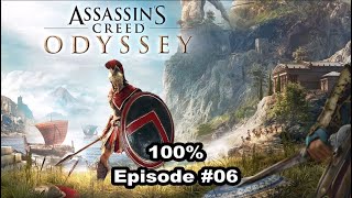 100 Assassins Creed Odyssey Episode 06  Fort Geraneia [upl. by Ifok]