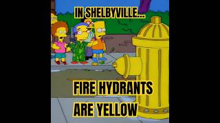 Simpsons  The Fire Hydrants Here Are Yellow lemonoftroy shorts [upl. by Rutter403]