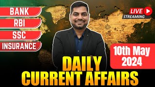 10th May 2024 Current Affairs Today  Daily Current Affairs  News Analysis Kapil Kathpal [upl. by Airrehs68]