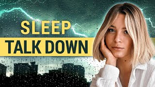 Sleep Talk Down with Rain and Thunder Female Voice  Beat Insomnia [upl. by Sulakcin]