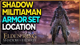 Shadow Militiaman Armor Set Location Elden Ring DLC [upl. by Audly]