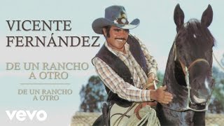 Vicente Fernández  De un Rancho a Otro Cover Audio [upl. by Annahsirhc248]