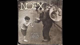 NOFX First Ditch Effort quotFull Albumquot [upl. by Myca]