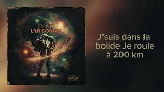 FENO  L’inconnu Lyrics Video [upl. by Ialda725]