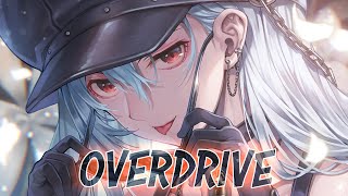 Nightcore  Overdrive Lyrics [upl. by Nyvar]