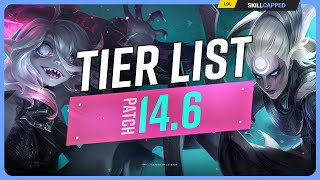 NEW TIER LIST for PATCH 146  League of Legends [upl. by Hindorff]