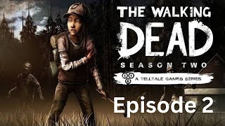 TWD Telltale Series  S2  Ep2  A House Divided [upl. by Sokul]