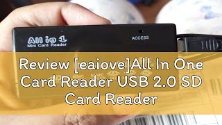 Review eaioveAll In One Card Reader USB 20 SD Card Reader Adapter Support TF CF SD Mini SD SDHC [upl. by Svend]