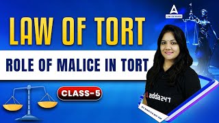 Law Of Torts  Role of Malice in Tort  Legal Reasoning  Law With Nikkita Mam  CLASS 5 [upl. by Regazzi]