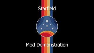 Starfield Mod Demonstration  NonLethal Framework and Useful Brigs [upl. by Reiche]