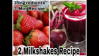 2 EASY MILKSHAKE RECIPE  Strawberry And Beets Chukandar  Lock down Recipe  Ramadan 2020 [upl. by Calen396]