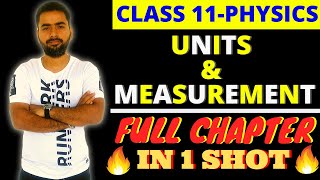 UNITS AND MEASUREMENT  CBSE 11 PHYSICS  FULL CHAPTER 1  IN 1 SHOT [upl. by Wendeline907]