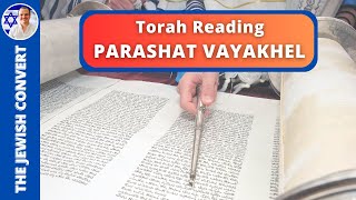 PARASHAT VAYAKHEL  Weekly Torah Reading in Hebrew amp English Translation  TORAH STUDY [upl. by Galateah576]