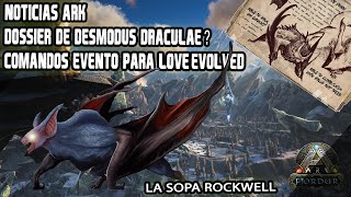 DONDE ESTA EL DOSSIER DEL DESMODUS DRACULAE  COMANDOS LOVE EVOLVED 🍵 [upl. by Wincer706]