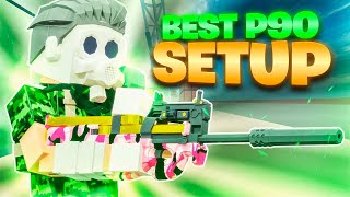 The BEST P90 SETUP in Bad Business Roblox [upl. by Ailemor]