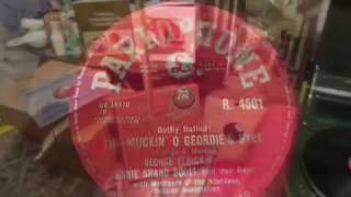 The Muckin O Geordies Byre  George Elrick With Annie Shand Scott  Bothy Ballad  78 rpm [upl. by Emyam]