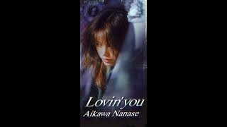 Aikawa Nanase  Lovin you [upl. by Mehsah]