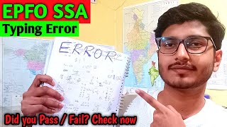 EPFO SSA TYPING ERROR  Safe Key depression amp Accuracy  Post Exam Analysis by Rahuls Safar [upl. by Emile]