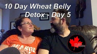 10 Day Wheat Belly Detox  Day 5 [upl. by Ahsitruc300]