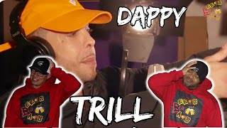 DAPPY ALWAYS COMING WITH THAT FIRE  Dappy  Trill Reaction [upl. by Marylee272]