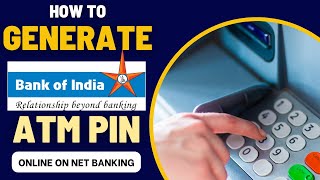 How To Generate Bank of India BOI ATM PIN Online Through Net Banking [upl. by Mozes]