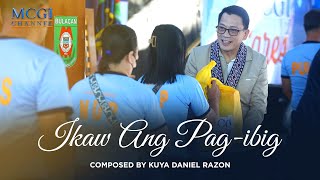 Ikaw ang Pagibig  Composed by Kuya Daniel Razon  Official Music Video [upl. by Nathan]