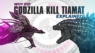 Why did Godzilla KILL Tiamat  Murder Explained [upl. by Aerdna]