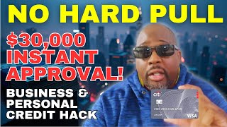 My 30000 Citibank SECRET HACK With NO HARD PULL IN 24HRS [upl. by Terryn]