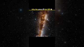 Milky way galaxy की Real फोटो 😱 milkyway unbelievable unknown facts shots ytshorts [upl. by Ailecara660]