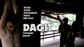 Dagit Bulkit Part 6 [upl. by Annasiul]