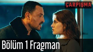 Çarpışma 1 Bölüm Fragman [upl. by Airamesor81]