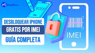 ✨【Guía Completa】Cómo desbloquear iPhone gratis por IMEI [upl. by Stearns]