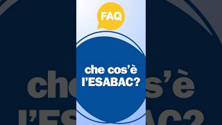 🔵 FAQ ANGELONI 🔵 che cos’è l’ESABAC ❔ [upl. by Yelrihs]