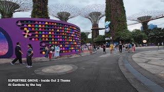 GARDENS BY THE BAY  SUPERTREE GROVE Inside Out 2 Theme  TOUR in 4K [upl. by Nnairb]