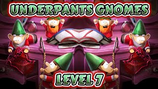 Underpants Gnomes Level 7 Gameplay  South Park Phone Destroyer [upl. by Naujek]